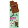 A chocolate bar with a smiling face and the words " will read for chocolate ".