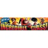 A banner with the incredibles and the words " incredible class !"