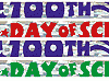 A series of four banners with the words " 1 0 0 th day of school ".