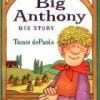 A picture of the book cover for big anthony.