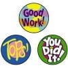 A set of three stickers that say " tops ", " good work !" and " you did it ".