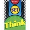 A poster with the words " think " and " ready " on it.