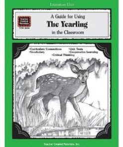 A guide for using the yearling in the classroom
