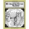 A guide for using i heard the owl call my name in the classroom