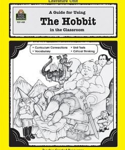 A guide for using the hobbit in the classroom