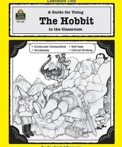 A guide for using the hobbit in the classroom
