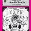 A guide for using amelia bedelia in the classroom