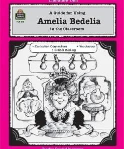A guide for using amelia bedelia in the classroom