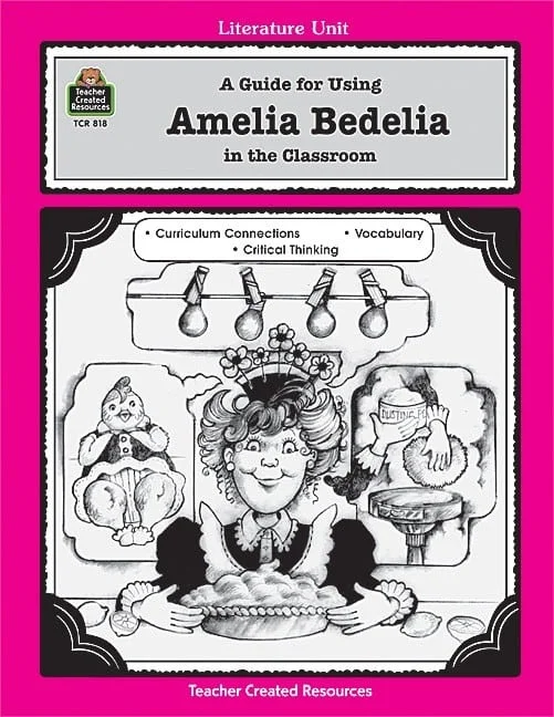 A guide for using amelia bedelia in the classroom