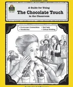 A guide for using the chocolate touch in the classroom