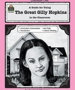 A guide for using the great gilly hopkins in the classroom