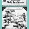 A guide for using walk two moons in the classroom