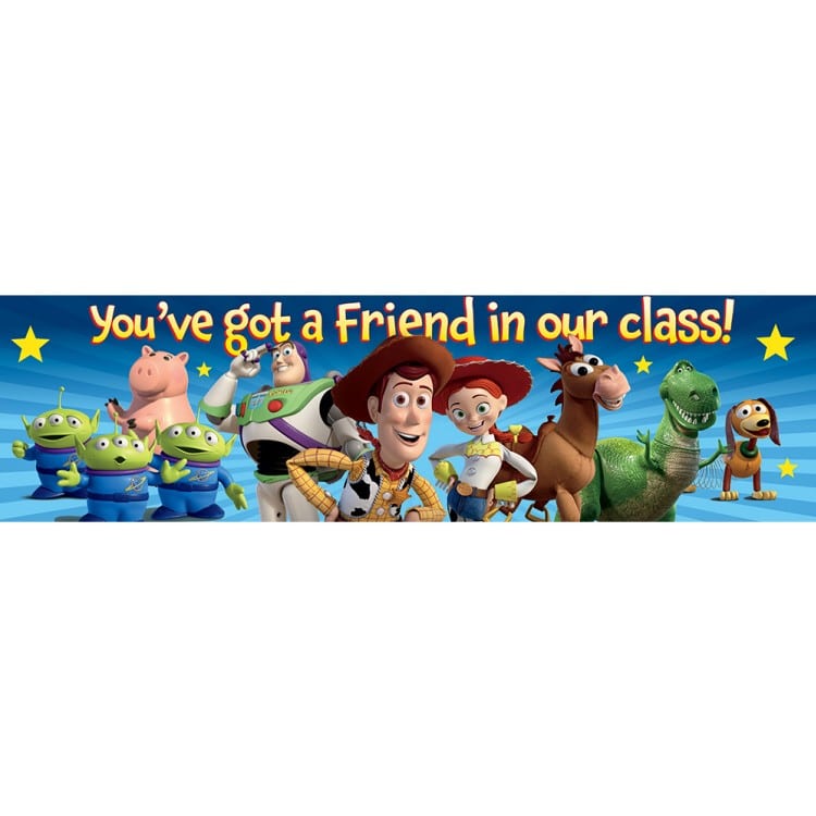 Toy Story You Ve Got A Friend Classroom Banner