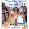 A picture of the book cover for the pilgrims and me.