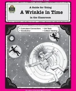 A guide to using a wrinkle in time in the classroom