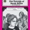 A book cover with a picture of a girl and the words " courage of sarah noble in the classroom ".