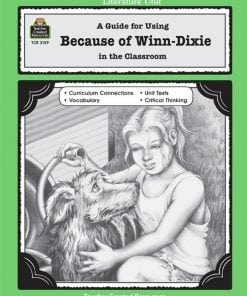 A guide for using because of winn dixie in the classroom
