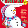 A December: A Month of Ideas Gr 1-3 book with a snowman on the cover.